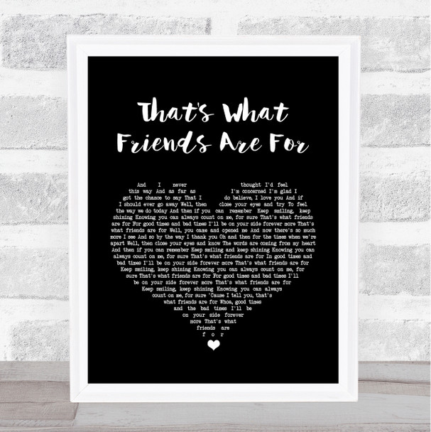 Rod Stewart That's What Friends Are For Black Heart Song Lyric Quote Print