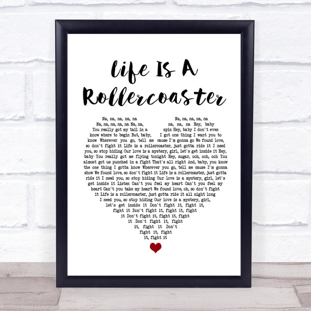 Ronan Keating Life Is A Rollercoaster White Heart Song Lyric Quote Print