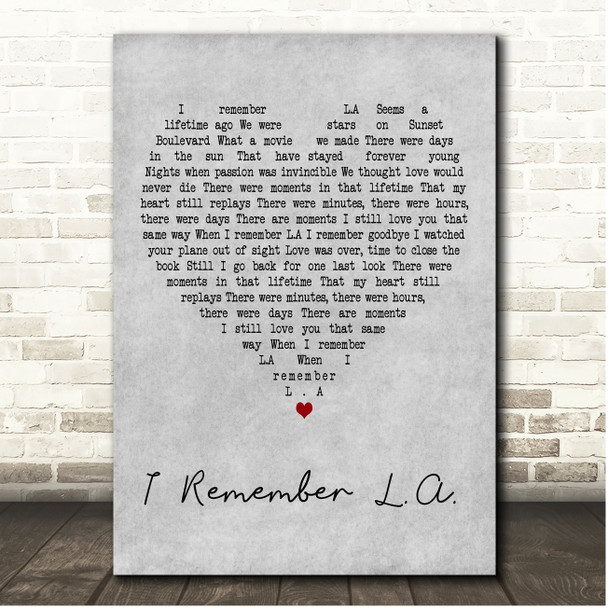C)ne Dion I Remember L.A. Grey Heart Song Lyric Print C)ne Dion I Remember L.A. Grey Heart Song Lyric Print