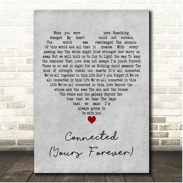 Hydelic Connected (Yours Forever) Grey Heart Song Lyric Print