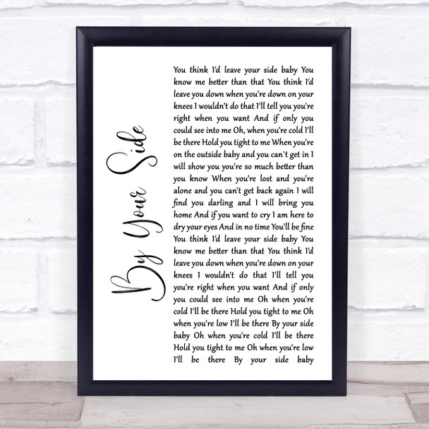 Sade By Your Side White Script Song Lyric Quote Print