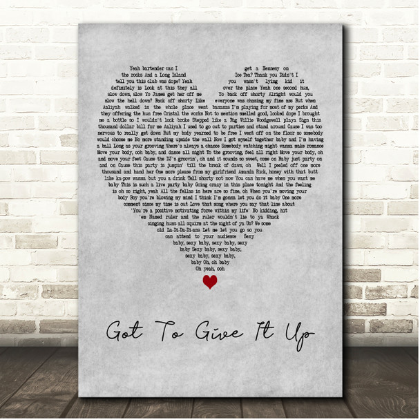 Aaliyah Got to Give It Up Grey Heart Song Lyric Print