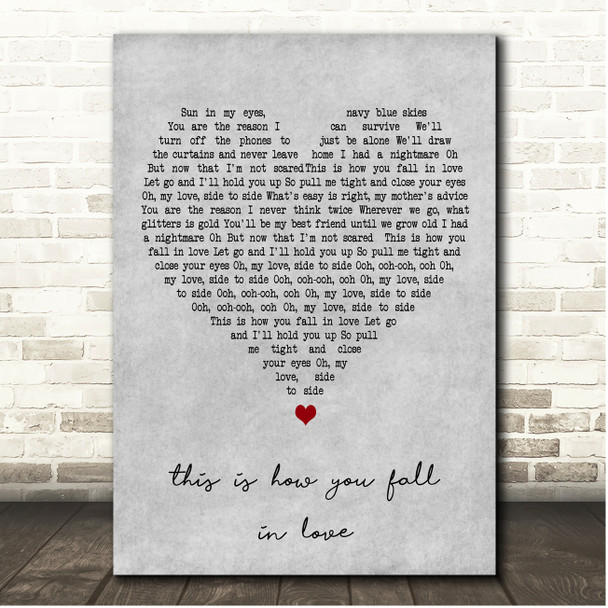 Jeremy Zucker & Chelsea Cutler this is how you fall in love Grey Heart Song Lyric Print