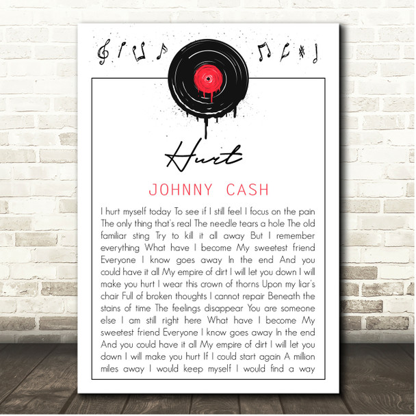 Johnny Cash Hurt Grunge Vinyl Record Drip Song Lyric Print