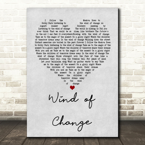 Scorpions Wind of Change Grey Heart Song Lyric Quote Print