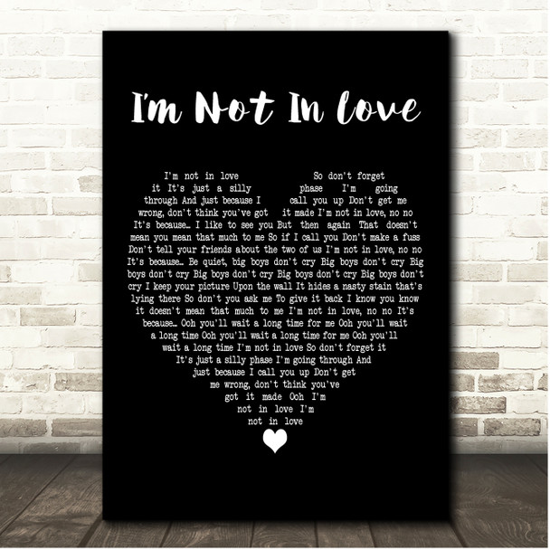 10cc Im Not in Love Black Heart Song Lyric Print