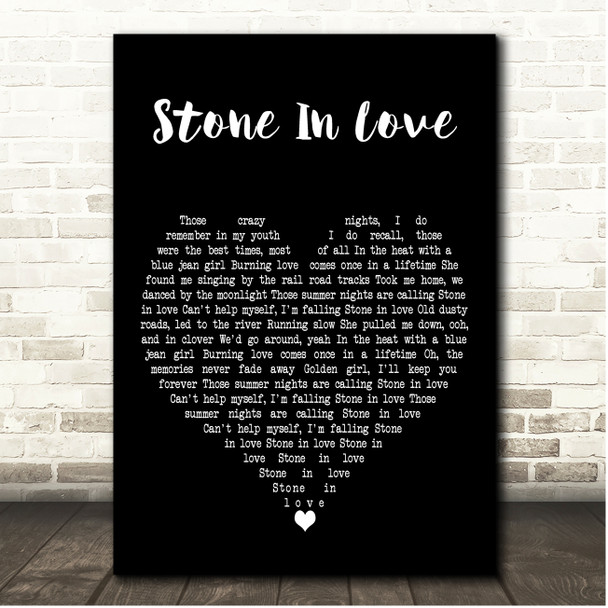 Journey Stone In Love Black Heart Song Lyric Print