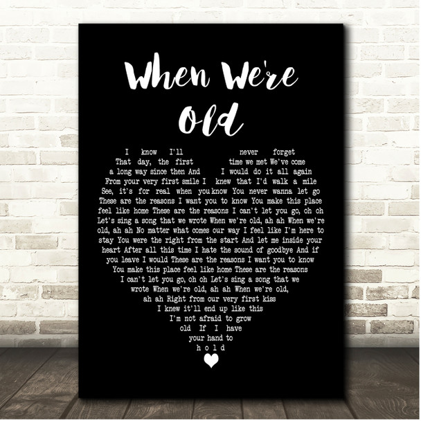 Leva Zasimauskaite When We're Old Black Heart Song Lyric Print