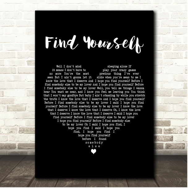 Lukas Nelson & Promise Of The Real Find Yourself Black Heart Song Lyric Print