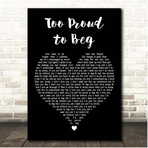 Luther Vandross Too Proud to Beg Black Heart Song Lyric Print