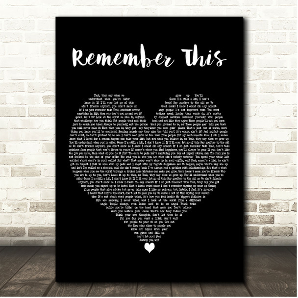 NF Remember This Black Heart Song Lyric Print