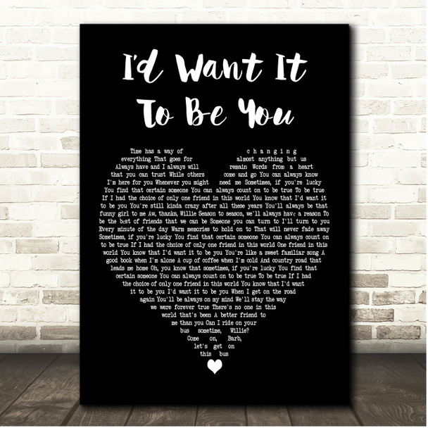 Barbra Streisand & Willie Nelson Id Want It To Be You Black Heart Song Lyric Print