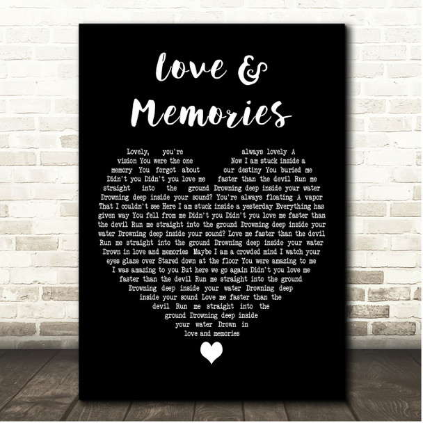 O.A.R Love & Memories Black Heart Song Lyric Print