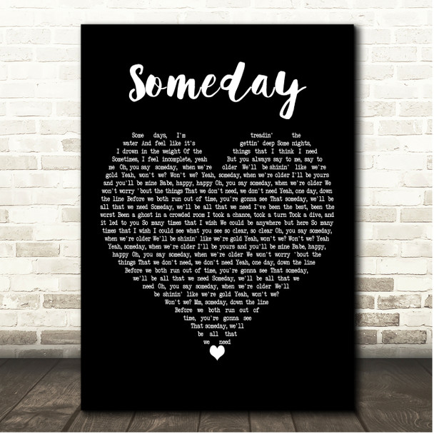 OneRepublic Someday Black Heart Song Lyric Print