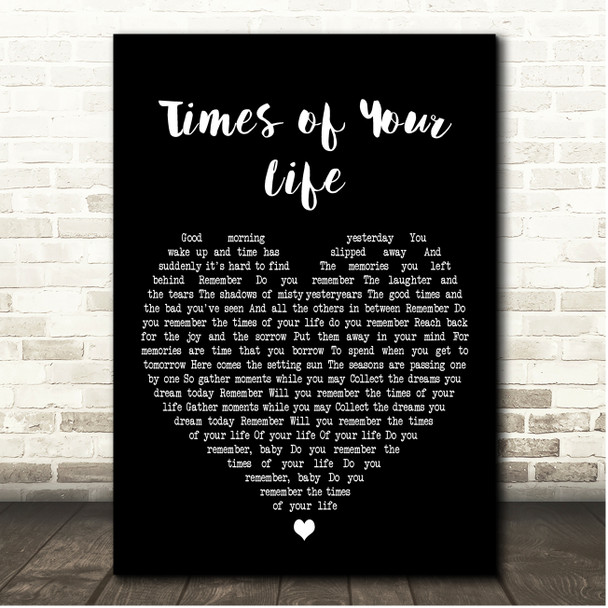 Paul Anka Times Of Your Life Black Heart Song Lyric Print