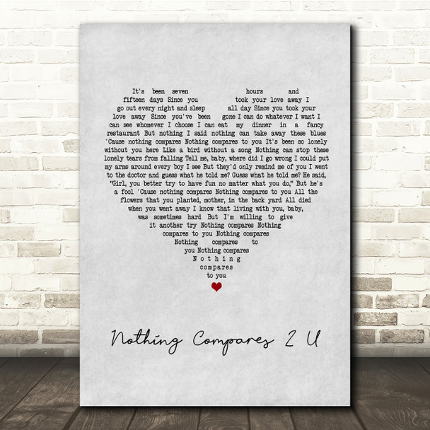 Sinead O'Connor Nothing Compares 2 U Grey Heart Song Lyric Quote Print