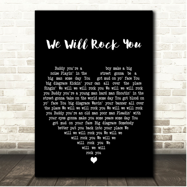 Queen We Will Rock You Black Heart Song Lyric Print