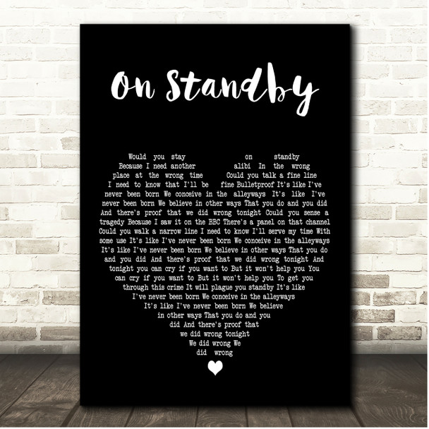 Shed Seven On Standby Black Heart Song Lyric Print