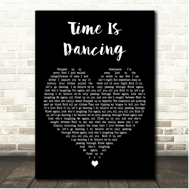 Ben Howard Time Is Dancing Black Heart Song Lyric Print