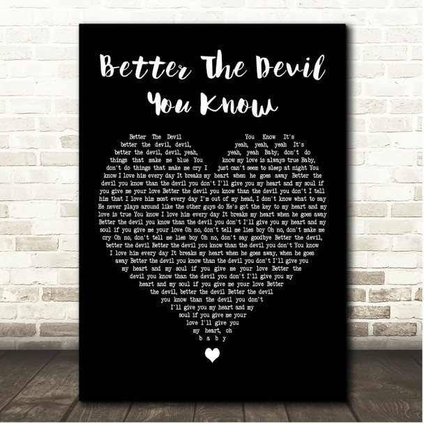 Sonia (UK) Better The Devil You Know Black Heart Song Lyric Print