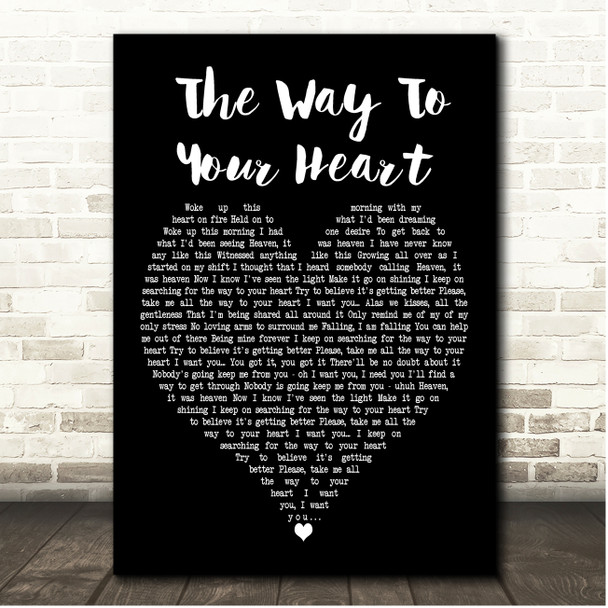 Soulsister The Way To Your Heart Black Heart Song Lyric Print