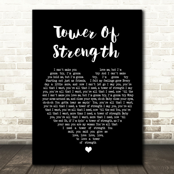 Skin Tower Of Strength Black Heart Song Lyric Quote Print