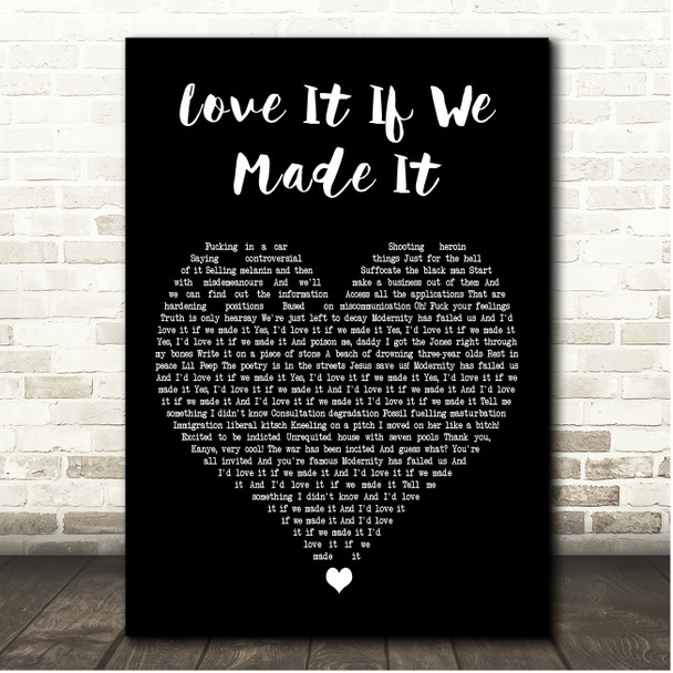 The 1975 Love It If We Made It Black Heart Song Lyric Print