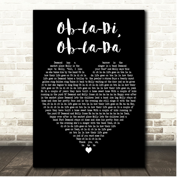 The Beatles Ob-La-Di, Ob-La-Da Black Heart Song Lyric Print