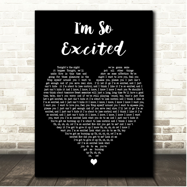 The Pointer Sisters Im So Excited Black Heart Song Lyric Print