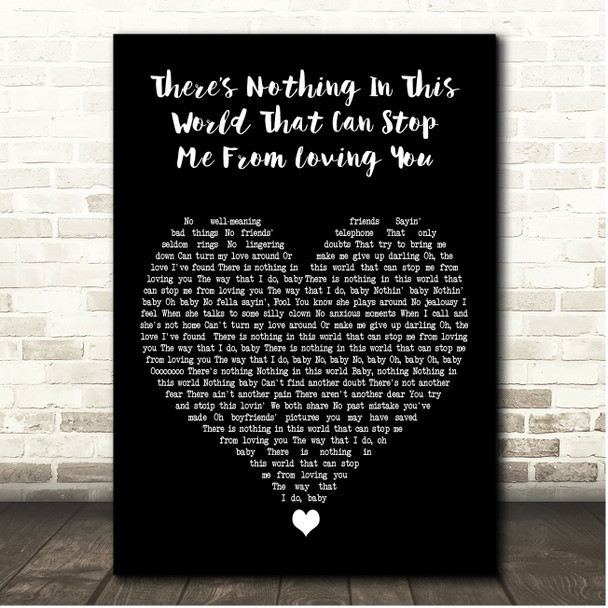 Tom Brock Theres Nothing In This World That Can Stop Me From Loving You Black Heart Song Lyric Print