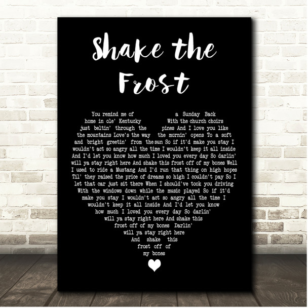 Tyler Childers Shake the Frost Black Heart Song Lyric Print