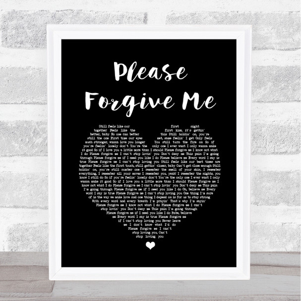 Bryan Adams Please Forgive Me Black Heart Song Lyric Quote Print