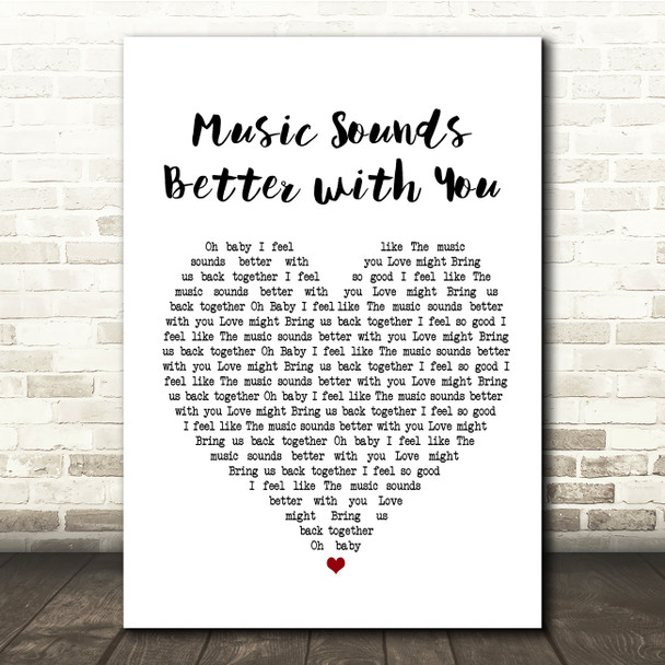 Stardust Music Sounds Better with You White Heart Song Lyric Quote Print