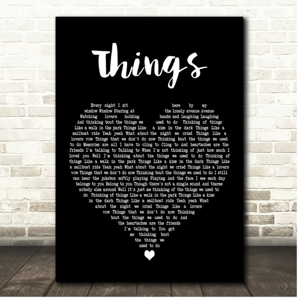 Bobby Darin Things Black Heart Song Lyric Print