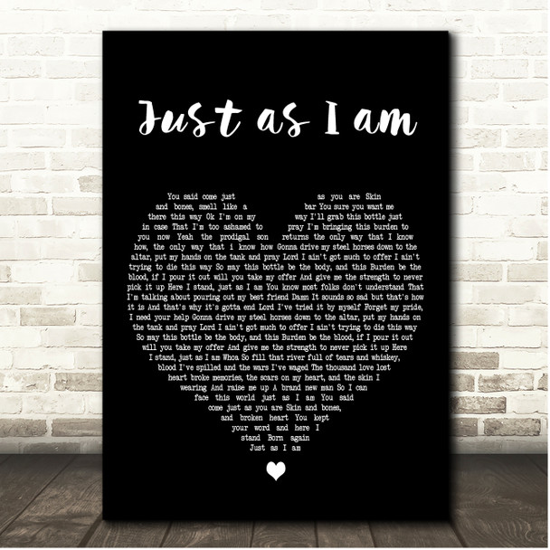 Brantley Gilbert Just as I am Black Heart Song Lyric Print