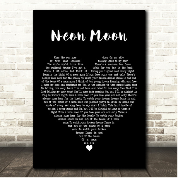 Brooks & Dunn Neon Moon Black Heart Song Lyric Print