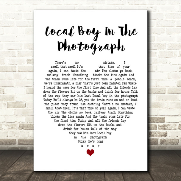 Stereophonics Local Boy In The Photograph White Heart Song Lyric Quote Print