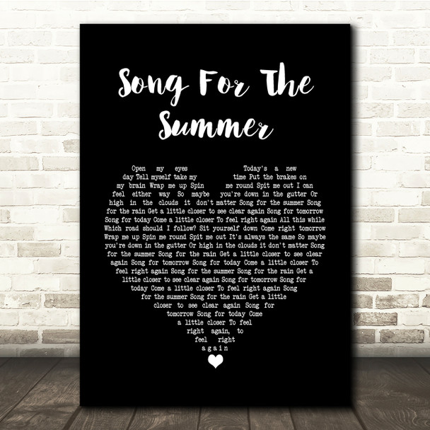 Stereophonics Song For The Summer Black Heart Song Lyric Quote Print