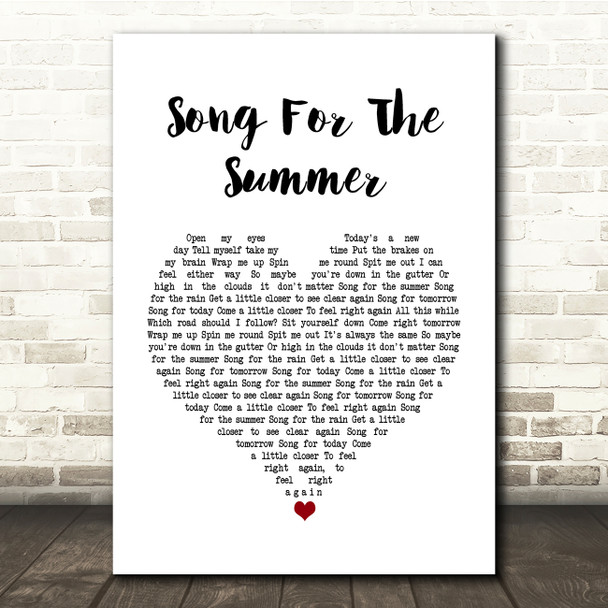 Stereophonics Song For The Summer White Heart Song Lyric Quote Print