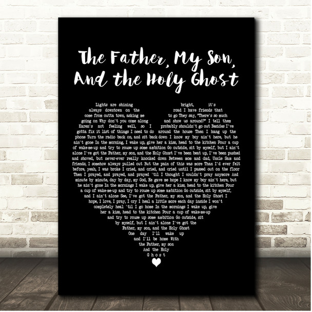 Craig Morgan The Father, My Son, And the Holy Ghost Black Heart Song Lyric Print