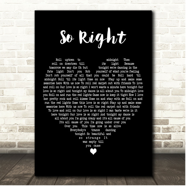 Dave Matthew Bands So Right Black Heart Song Lyric Print