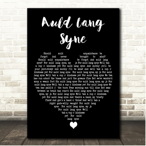 Dougie MacLean Auld Lang Syne Black Heart Song Lyric Print