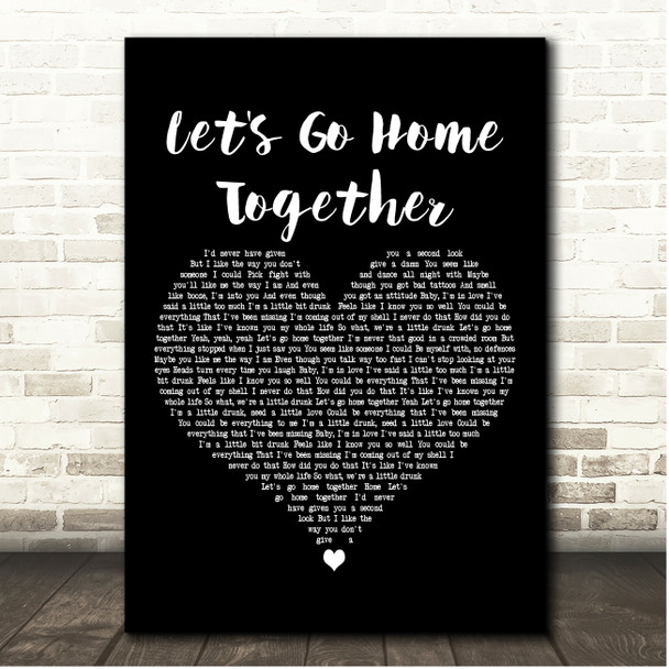 Ella Henderson & Tom Grennan Let's Go Home Together Black Heart Song Lyric Print