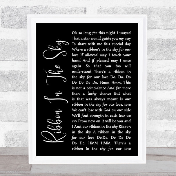 Stevie Wonder Ribbon In The Sky Black Script Song Lyric Quote Print