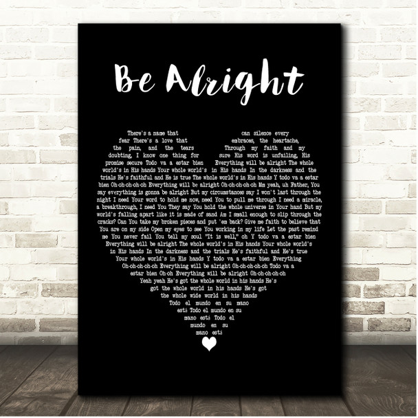 Evan Craft & Danny Gokey Be Alright (Radio Edit) Black Heart Song Lyric Print