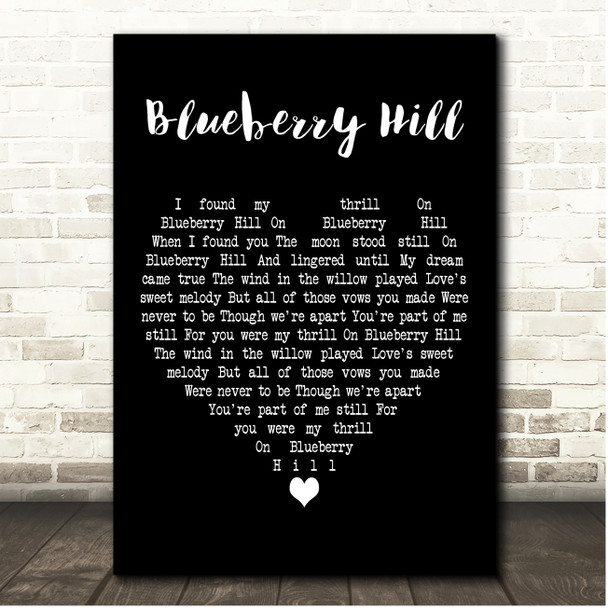 Fats Domino Blueberry Hill Black Heart Song Lyric Print