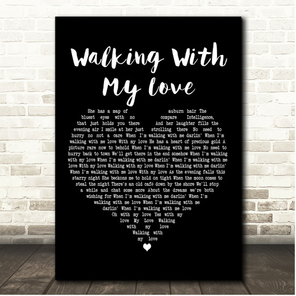 Finbar Furey Walking With My Love Black Heart Song Lyric Print
