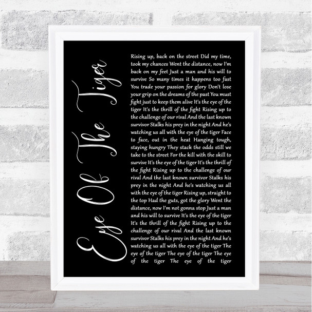 Survivor Eye Of The Tiger Black Script Song Lyric Quote Print