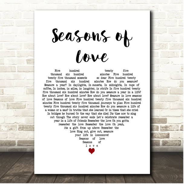 Jonathan Larson Seasons of Love White Heart Song Lyric Print