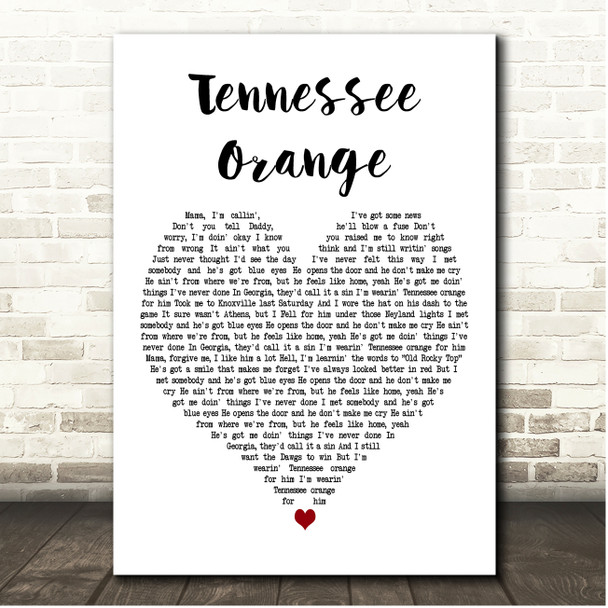 Megan Moroney Tennessee Orange White Heart Song Lyric Print